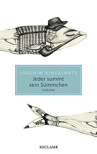 Jeder summt sein Sümmchen: Gedichte (Reclam Taschenbuch)