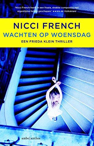 Wachten op woensdag (Frieda Klein, Band 3)