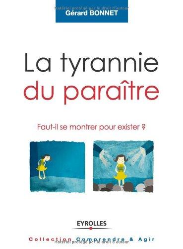 La tyrannie du paraître : faut-il se montrer pour exister ?