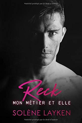 RECK: Mon métier et elle (Darkpuls, Band 2)