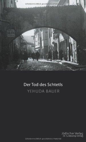 Der Tod des Schtetls