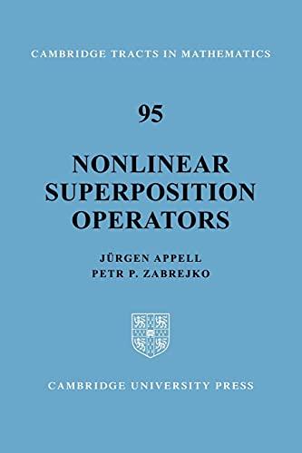 Nonlinear Superposition Operators (Cambridge Tracts in Mathematics)