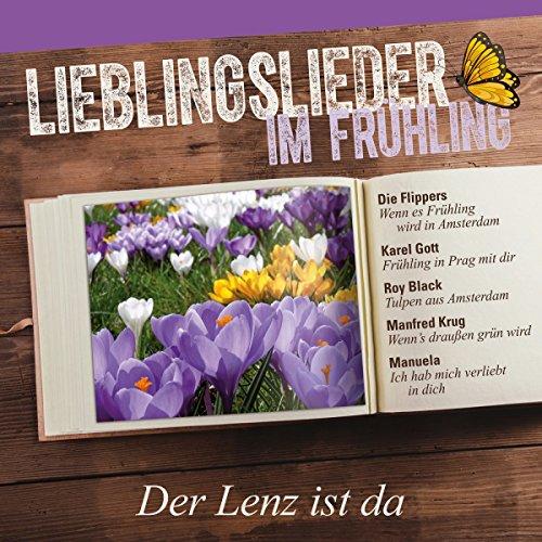 Lieblingslieder im Frühling-Der Lenz ist da