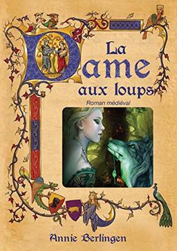 La dame aux loups