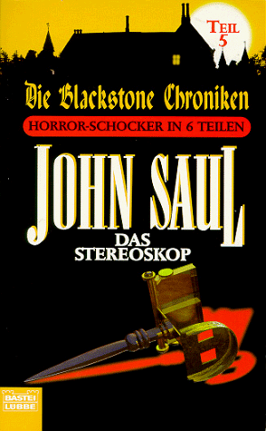 Das Stereoskop. Die Blackstone Chroniken Teil 5.