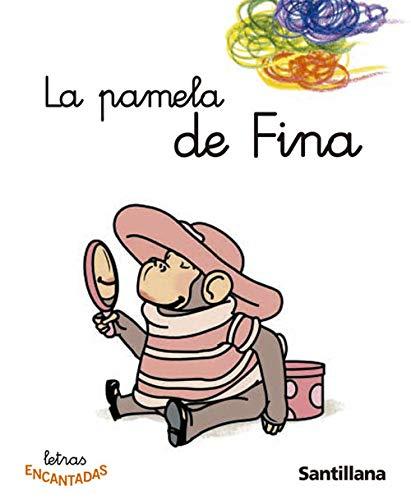 LA PAMELA DE FINA LETRAS ENCANTADAS