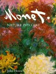 Monet: Nature into Art