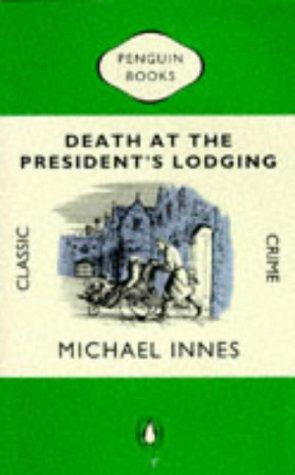 Death at the President's Lodging (Classic Crime)