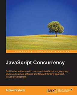 JavaScript Concurrency (English Edition)