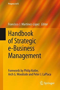 Handbook of Strategic e-Business Management (Progress in IS)