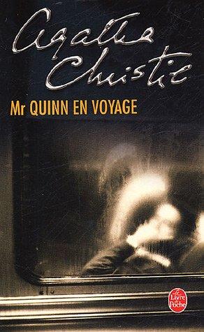 Mr Quinn en voyage