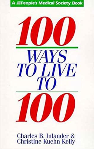 100 Ways to Live to 100