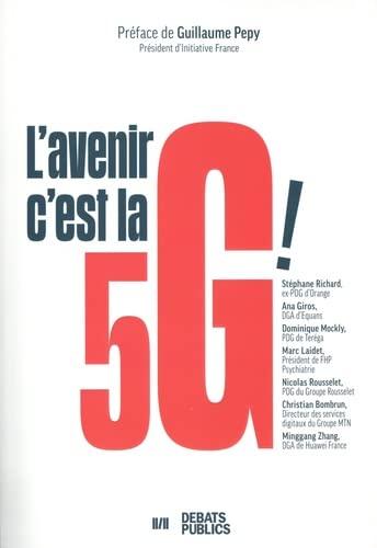 L'avenir c'est la 5G !