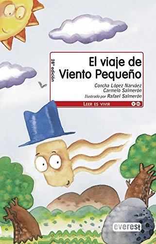 El viaje de Viento Pequeño (Leer es vivir)