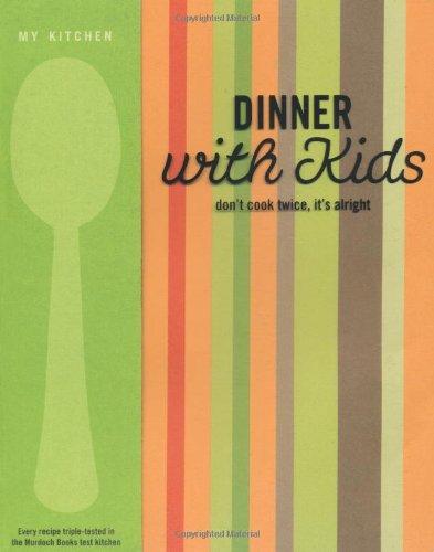 My Kitchen: Dinner with Kids