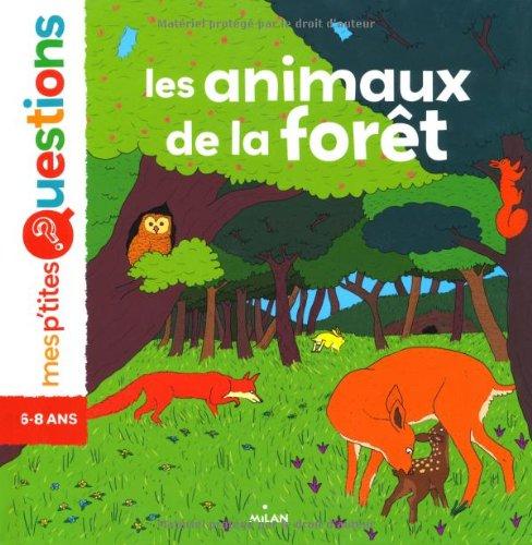 Les animaux de la forêt