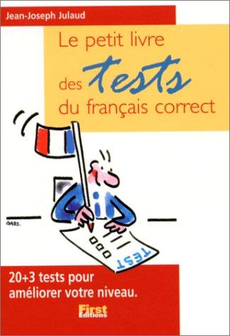 Le petit livre des tests du français correct