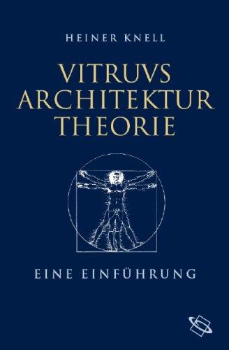 Vitruvs Architekturtheorie: Eine Einführung