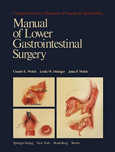 Manual of Lower Gastrointestinal Surgery (Comprehensive Manuals of Surgical Specialties)