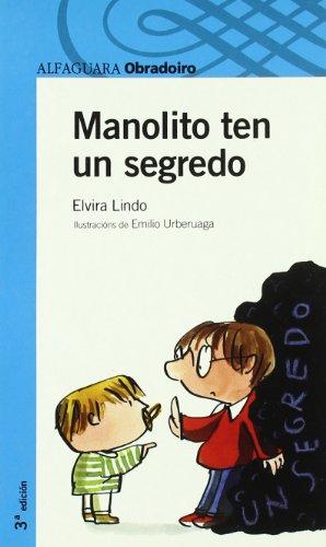 Manolito ten un segredo (Infantil Azul 12 Años)