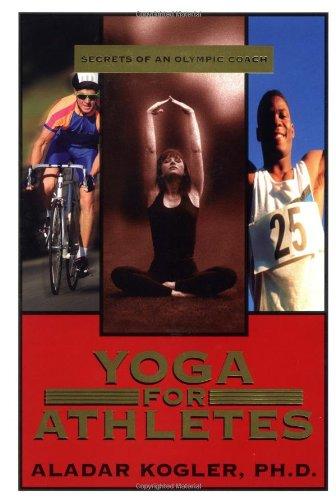 Yoga for Athletes: Secrets of an Olympic Coach (Llewellyn's Strategies for Success)