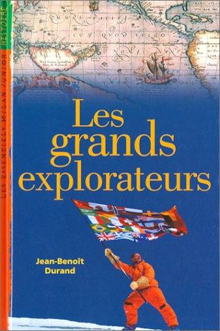 Les grands explorateurs