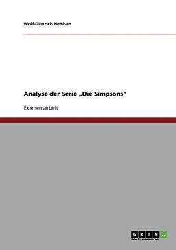 "Die Simpsons". Analyse der Serie