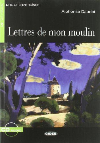 Lettres de Mon Moulin+cd (Lire Et S'Entrainer)