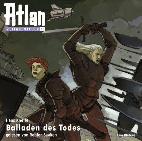 Atlan Zeitabenteuer MP3-CDs 10 - Balladen des Todes