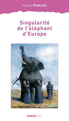 Singularité de l'éléphant d'Europe