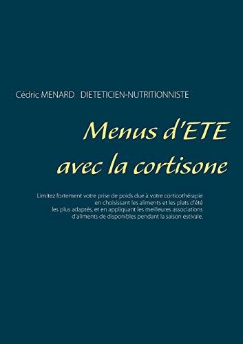 Menus d'été avec la cortisone