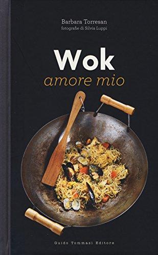 Wok amore mio