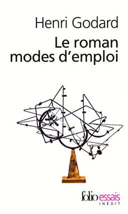 Le roman, modes d'emploi