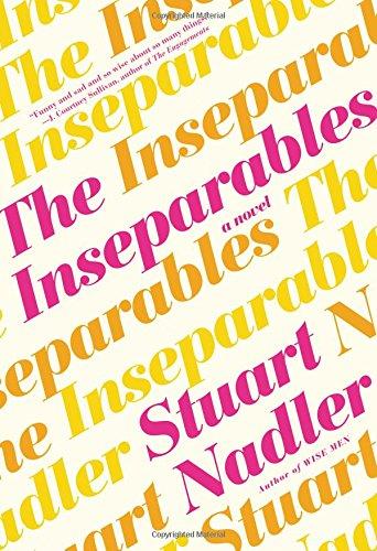 The Inseparables: A Novel