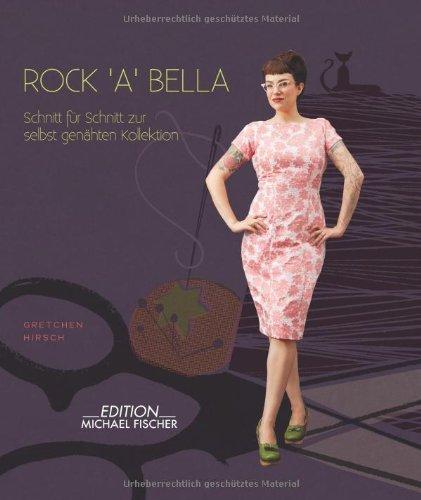 Rock'a'bella: Schnitt für Schnitt zur selbst genähten Kollektion