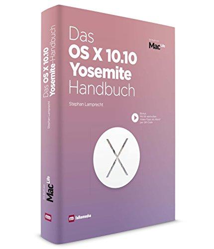 Das OS X 10.10 Yosemite Handbuch 2015