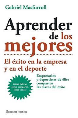 Aprender de los mejores (Prácticos)