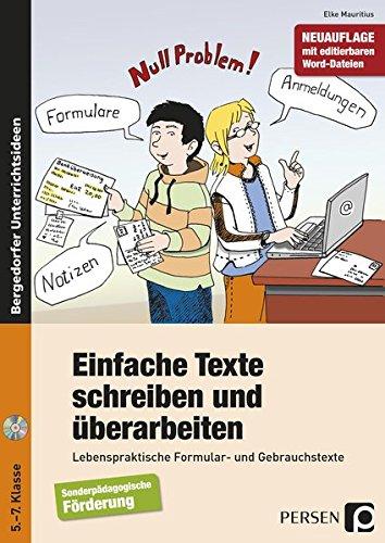 Einfache Texte schreiben und überarbeiten: Lebenspraktische Formular- und Gebrauchstexte (5. bis 7. Klasse)