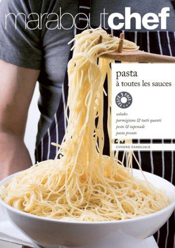 Pasta : à toutes les sauces