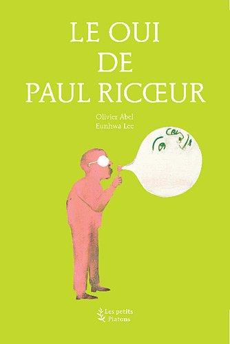 Le oui de Paul Ricoeur