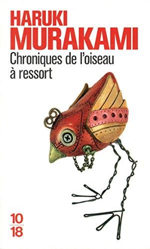 Chroniques de l'oiseau à ressort