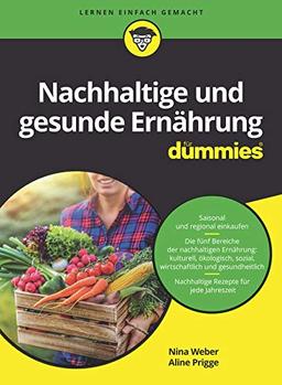 Nachhaltige und gesunde Ernährung für Dummies