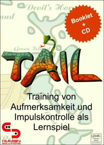 TAIL - Training von Aufmerksamkeit und Impulskontrolle als Lernspiel. CD-ROM für Windows Vista, XP, NT, 2000