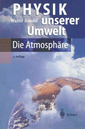 Physik unserer Umwelt: Die Atmosphäre