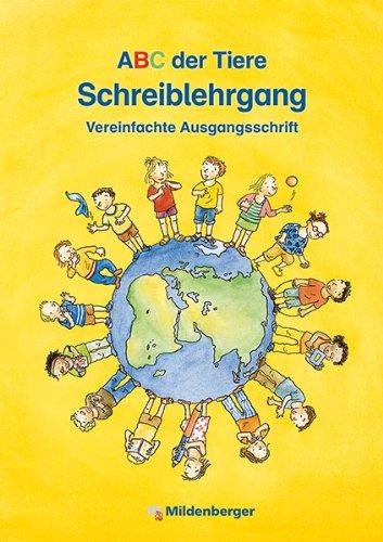 ABC der Tiere ·  Schreiblehrgang VA in Heftform: Lehrwerksunabhängig - LehrplanPLUS ZN 149/14-GS - einsetzbar in Klassenstufe 1 und 2