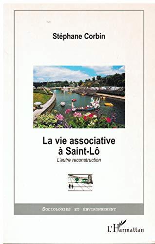 La vie associative à Saint-Lô : l'autre reconstruction