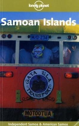 Lonely Planet Samoa, Western and American Samoa (Lonely Planet Samoan Islands)