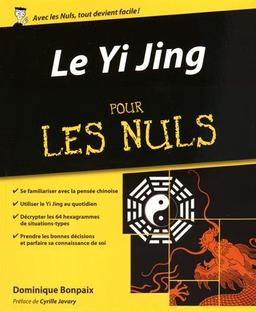 Le Yi jing pour les nuls