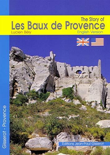 The story of les Baux-de-Provence