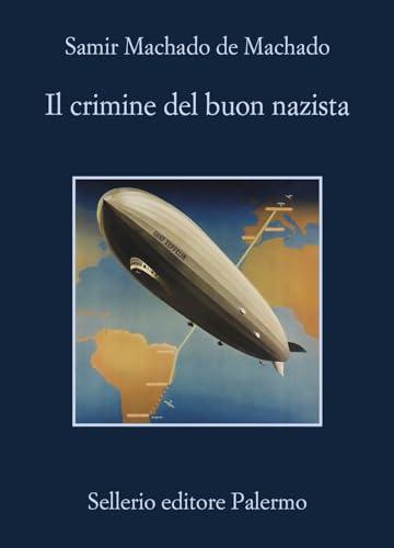 Il crimine del buon nazista (La memoria)